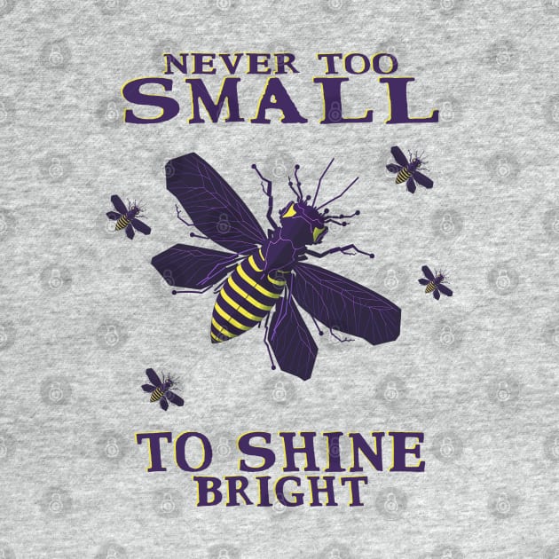 never too small to shine bright firefly by Rusty Lynx Design